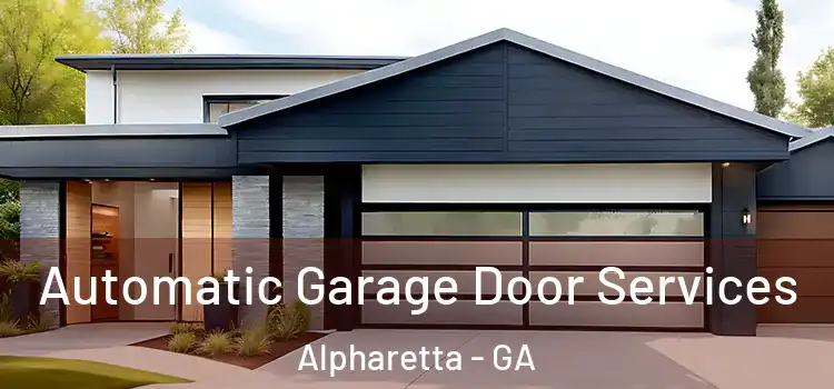  Automatic Garage Door Services Alpharetta - GA