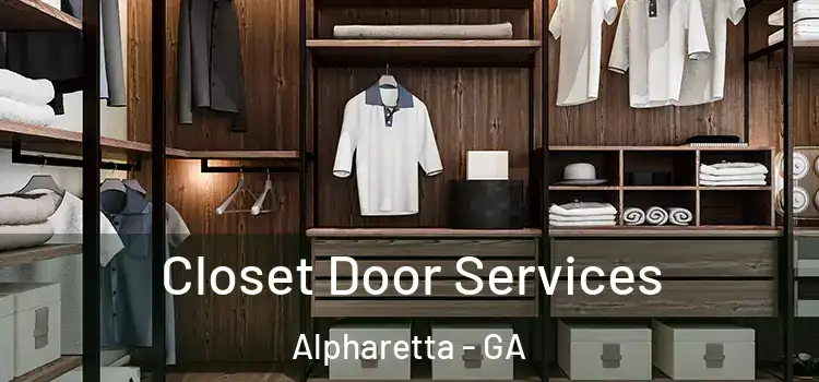 Closet Door Services Alpharetta - GA