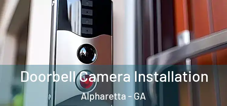  Doorbell Camera Installation Alpharetta - GA