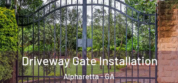 Driveway Gate Installation Alpharetta - GA