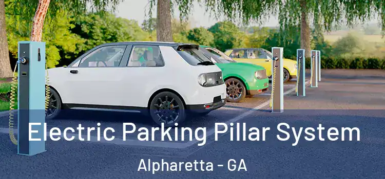 Electric Parking Pillar System Alpharetta - GA
