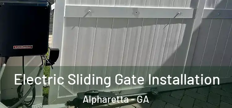 Electric Sliding Gate Installation Alpharetta - GA
