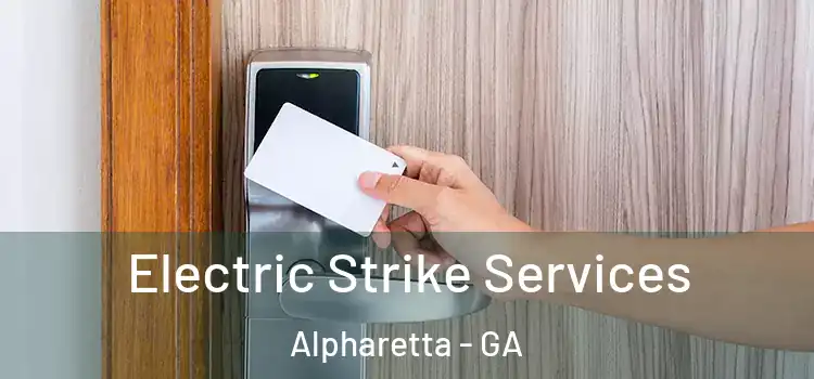 Electric Strike Services Alpharetta - GA