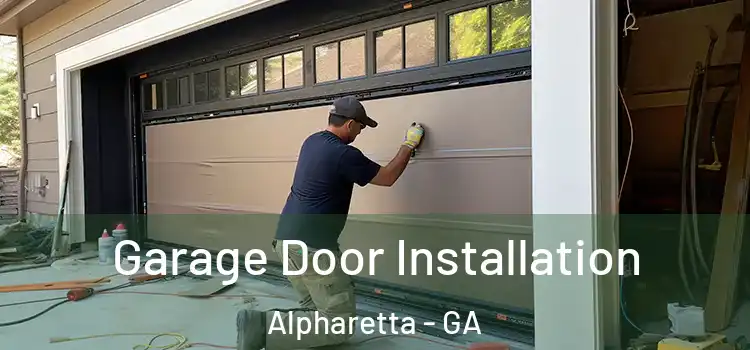  Garage Door Installation Alpharetta - GA