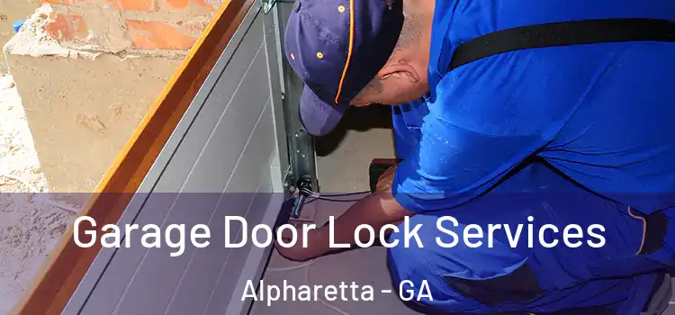 Garage Door Lock Services Alpharetta - GA