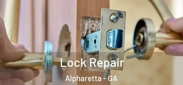 Lock Repair Alpharetta - GA
