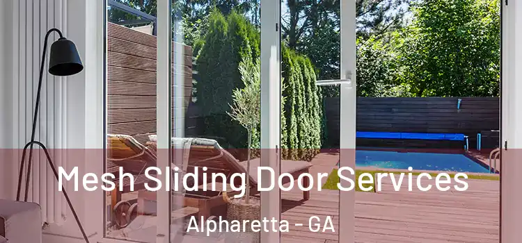 Mesh Sliding Door Services Alpharetta - GA