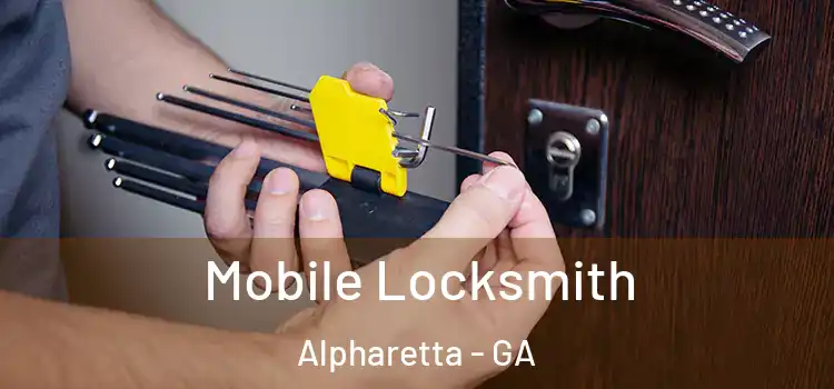 Mobile Locksmith Alpharetta - GA