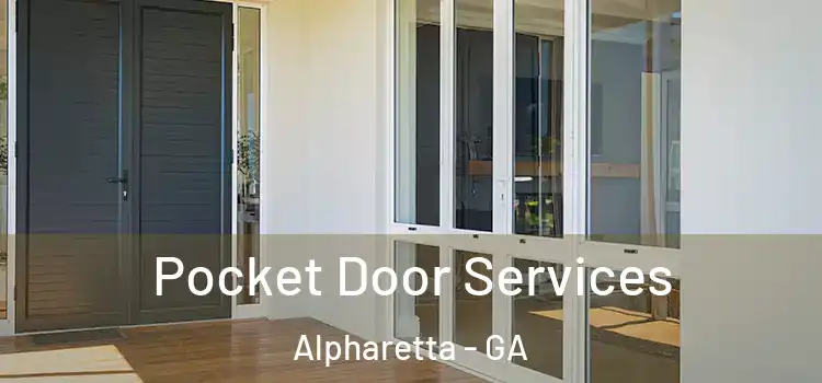 Pocket Door Services Alpharetta - GA