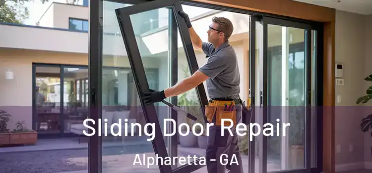 Sliding Door Repair Alpharetta - GA